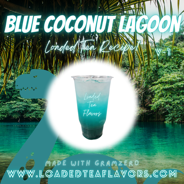 Blue Coconut Lagoon 💙  DIY Loaded Tea Recipe Blue Coconut Lagoon 💙  DIY Loaded Tea Recipe