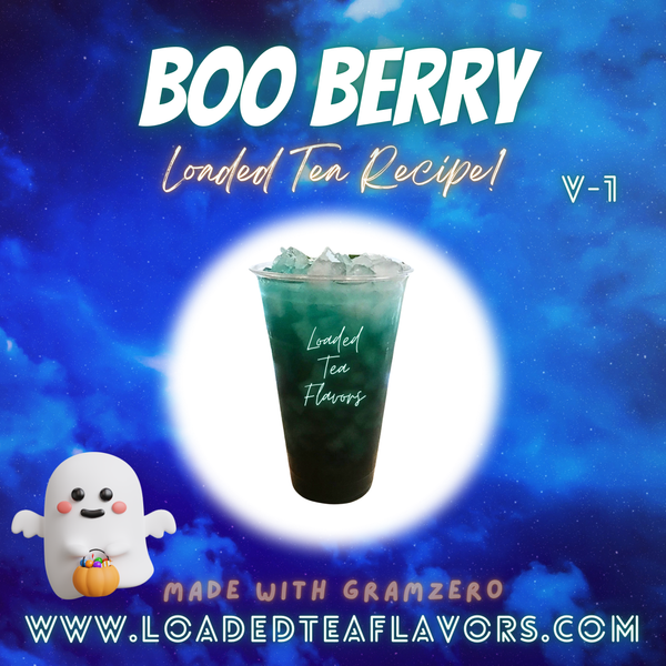 Boo Berry 👻 DIY Loaded Tea Recipe Boo Berry 👻 DIY Loaded Tea Recipe