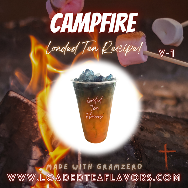 Campfire ๐ฅ DIY Loaded Tea Recipe Campfire ๐ฅ DIY Loaded Tea Recipe