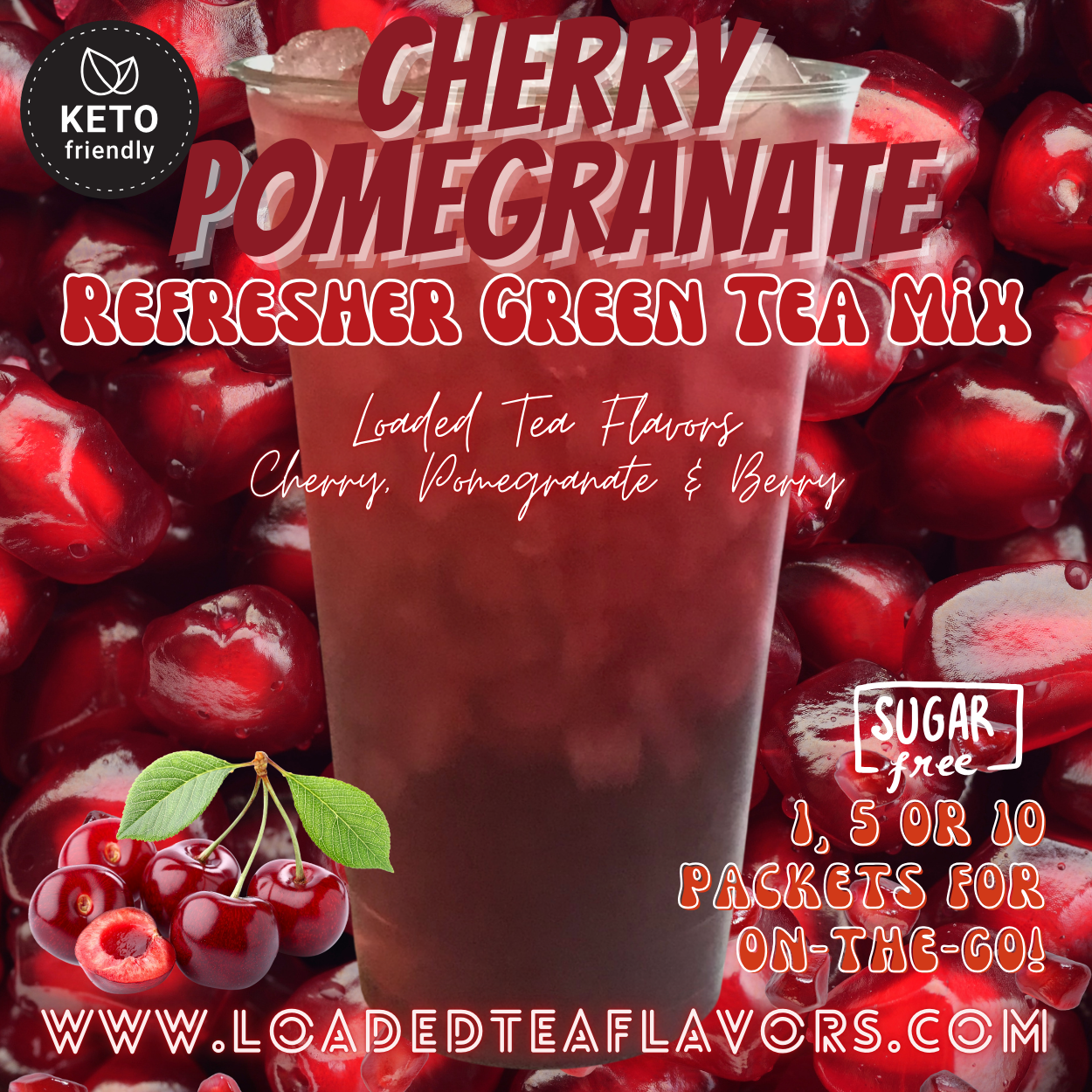Cherry Pomegranate Refresher Green Tea Keto Friendly Beverage Powder Packets Zero Carb Drink Mix 0 Calories Sugar Free