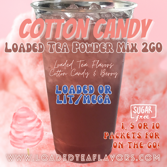 Cotton Candy Loaded Tea Powder Mix for Vitamin Tea Energy Drink Make Loaded Teas at Home Lit Mega