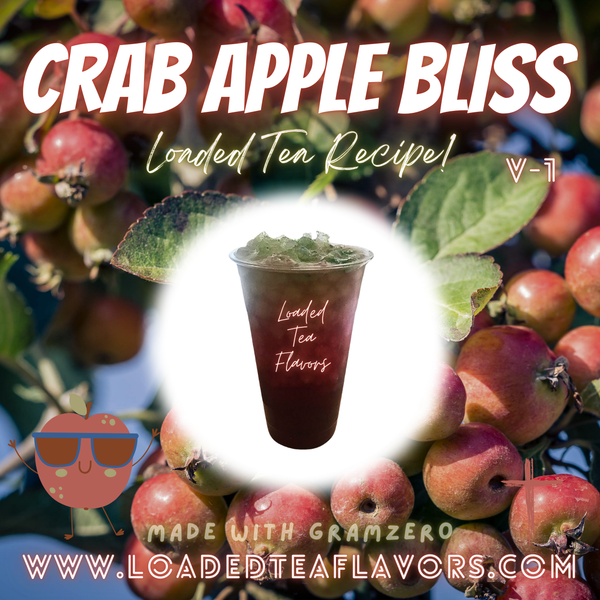 Crab Apple Bliss 🍎 DIY Loaded Tea Recipe Crab Apple Bliss 🍎 DIY Loaded Tea Recipe