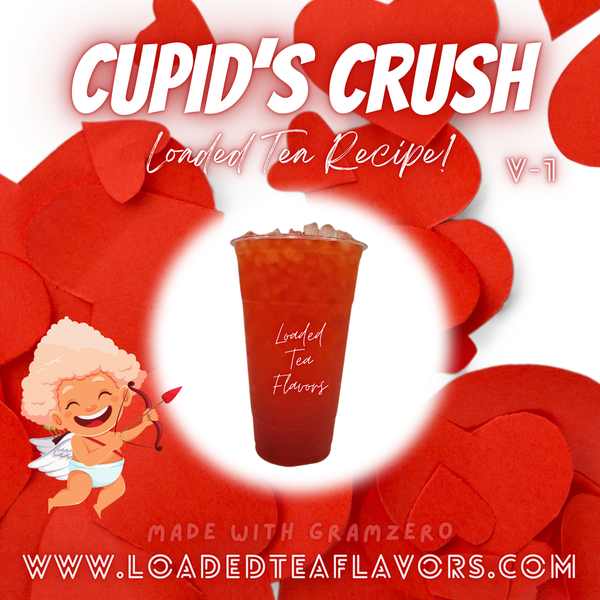 Cupid's Crush 💖 DIY Loaded Tea Recipe Cupid's Crush 💖 DIY Loaded Tea Recipe