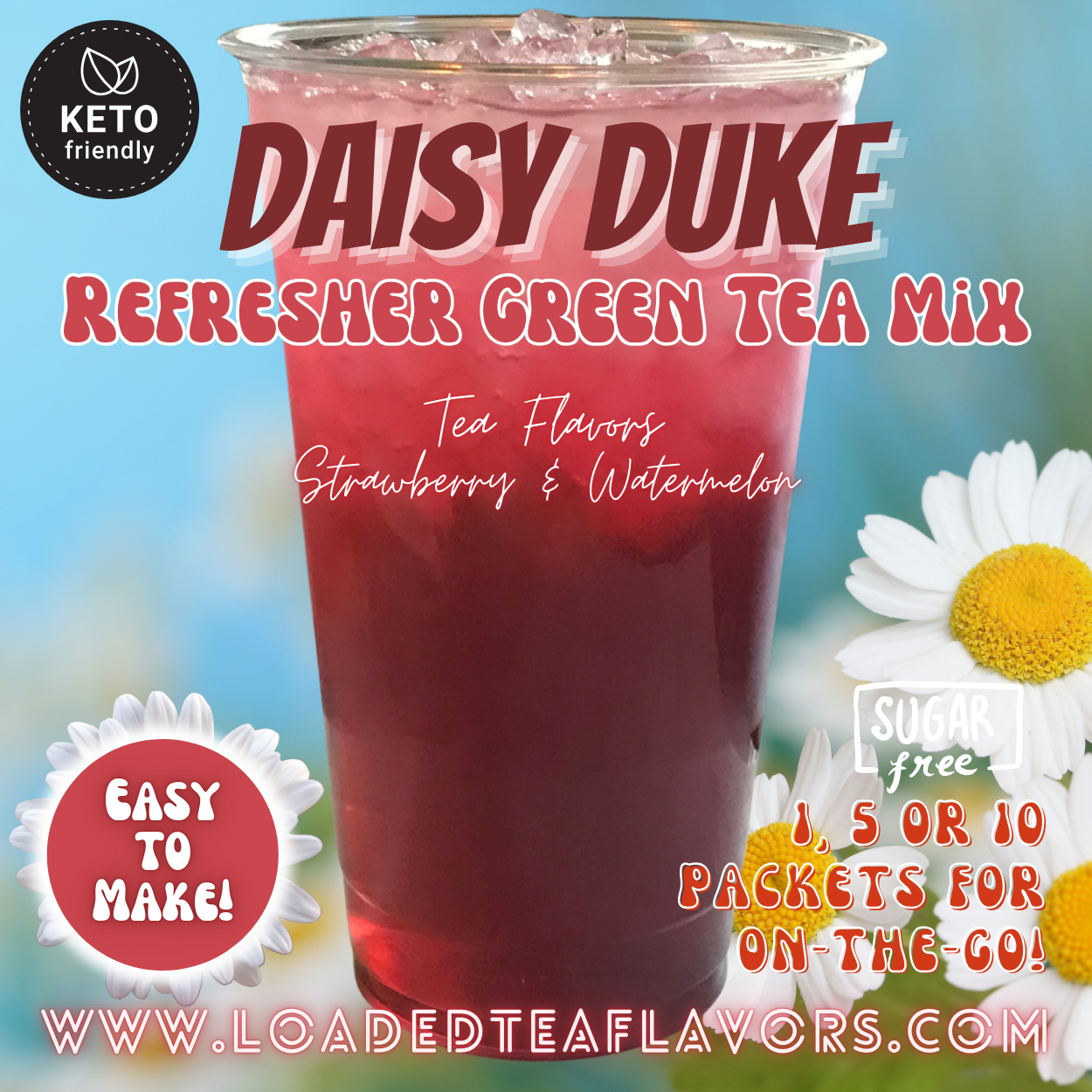 Daisy Duke Refresher Green Tea Keto Friendly Beverage Powder Packets Zero Carb Drink Mix 0 Calories Sugar Free