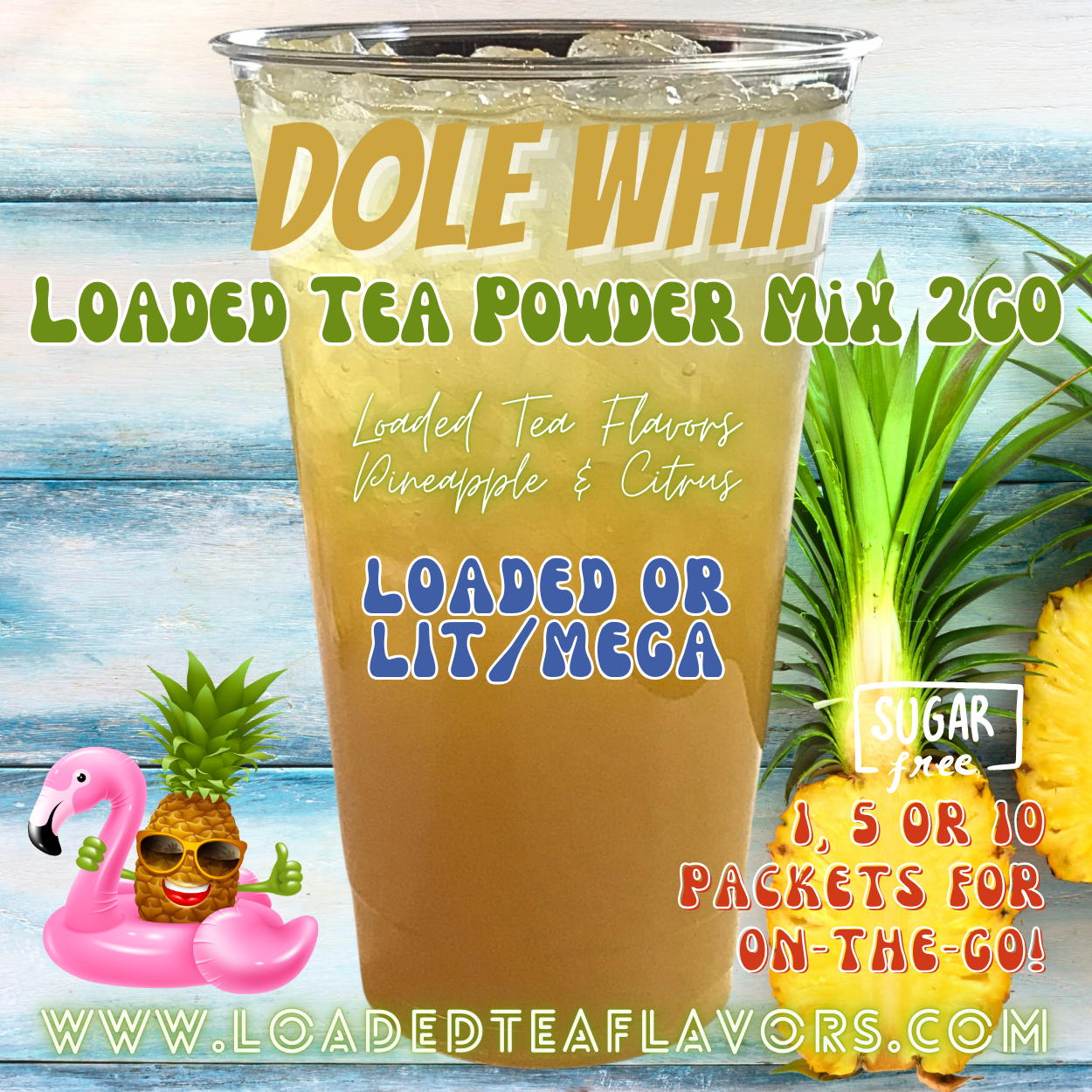 Dole Whip Loaded Tea Powder Mix for Vitamin Tea Energy Drink Make Loaded Teas at Home Lit Mega