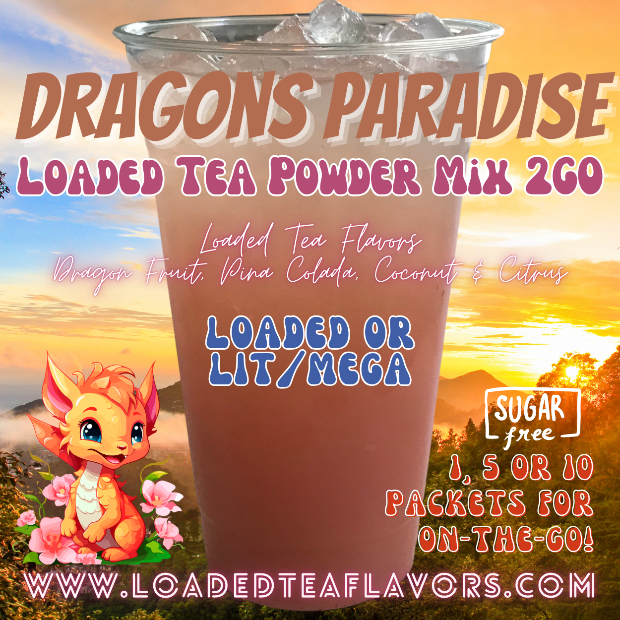Dragons Paradise Loaded Tea Powder Mix for Vitamin Tea Energy Drink Make Loaded Teas at Home Lit Mega