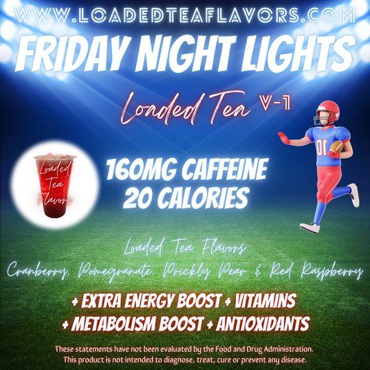 Friday Night Lights V1 🏉 DIY Loaded Tea Recipe