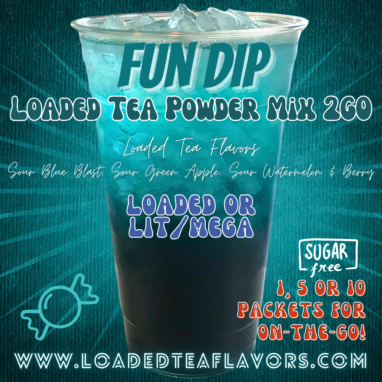 Fun Dip Loaded Tea Powder Mix for Vitamin Tea Energy Drink Make Loaded Teas at Home Lit Mega