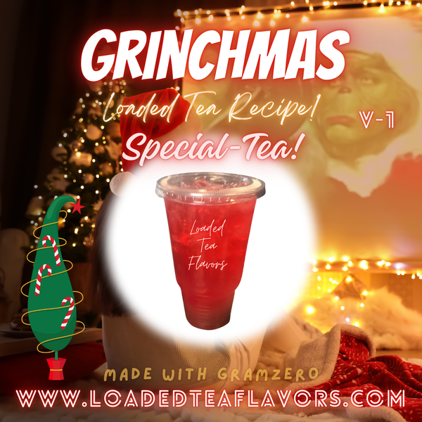 Grinchmas 🎄 Specialty DIY Loaded Tea Recipe Grinchmas 🎄 Specialty DIY Loaded Tea Recipe