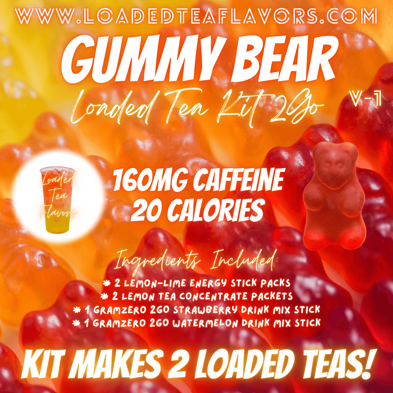 Gummy Bear Ingredients to Make Loaded Teas at Home DIY Loaded Tea Kit
