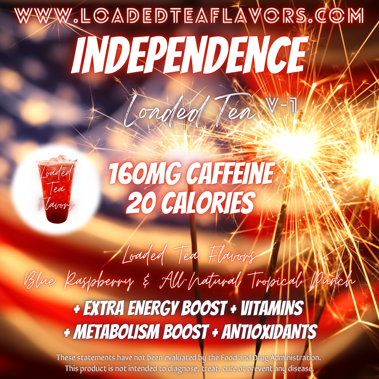 Independence 🇺🇲 DIY Loaded Tea Recipe
