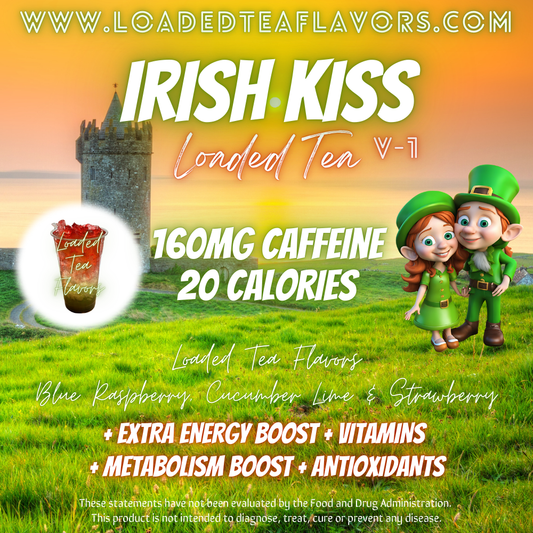 Irish Kiss 💚 DIY Loaded Tea Recipe