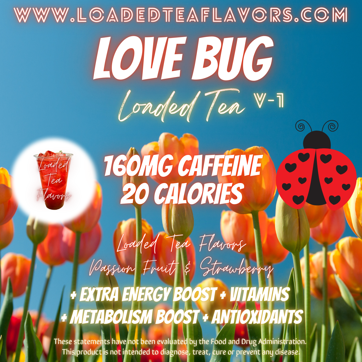 Love Bug ️🐞 DIY Loaded Tea Recipe
