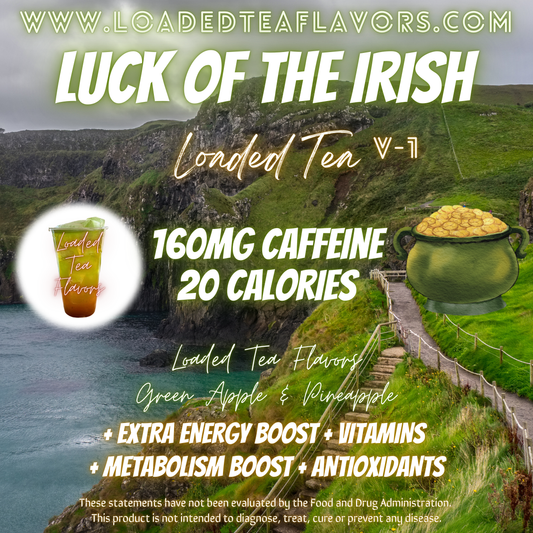 Luck of the Irish 💰 DIY Loaded Tea Recipe