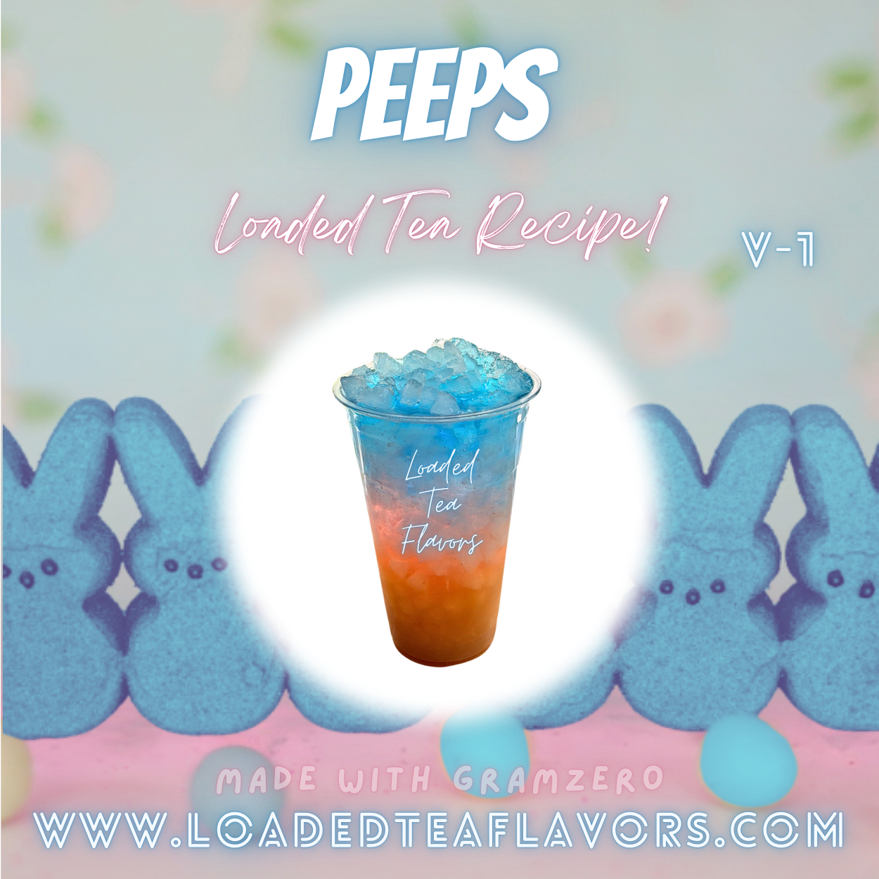 Peeps 🐰 DIY Loaded Tea Recipe