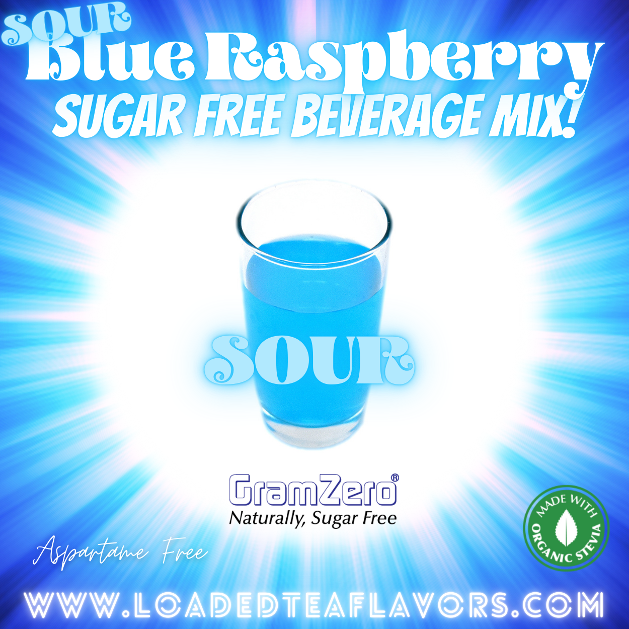 Sour Blue Raspberry Sugar Free Beverage Mix Loaded Tea Flavoring Aspartame Free Drink GramZero