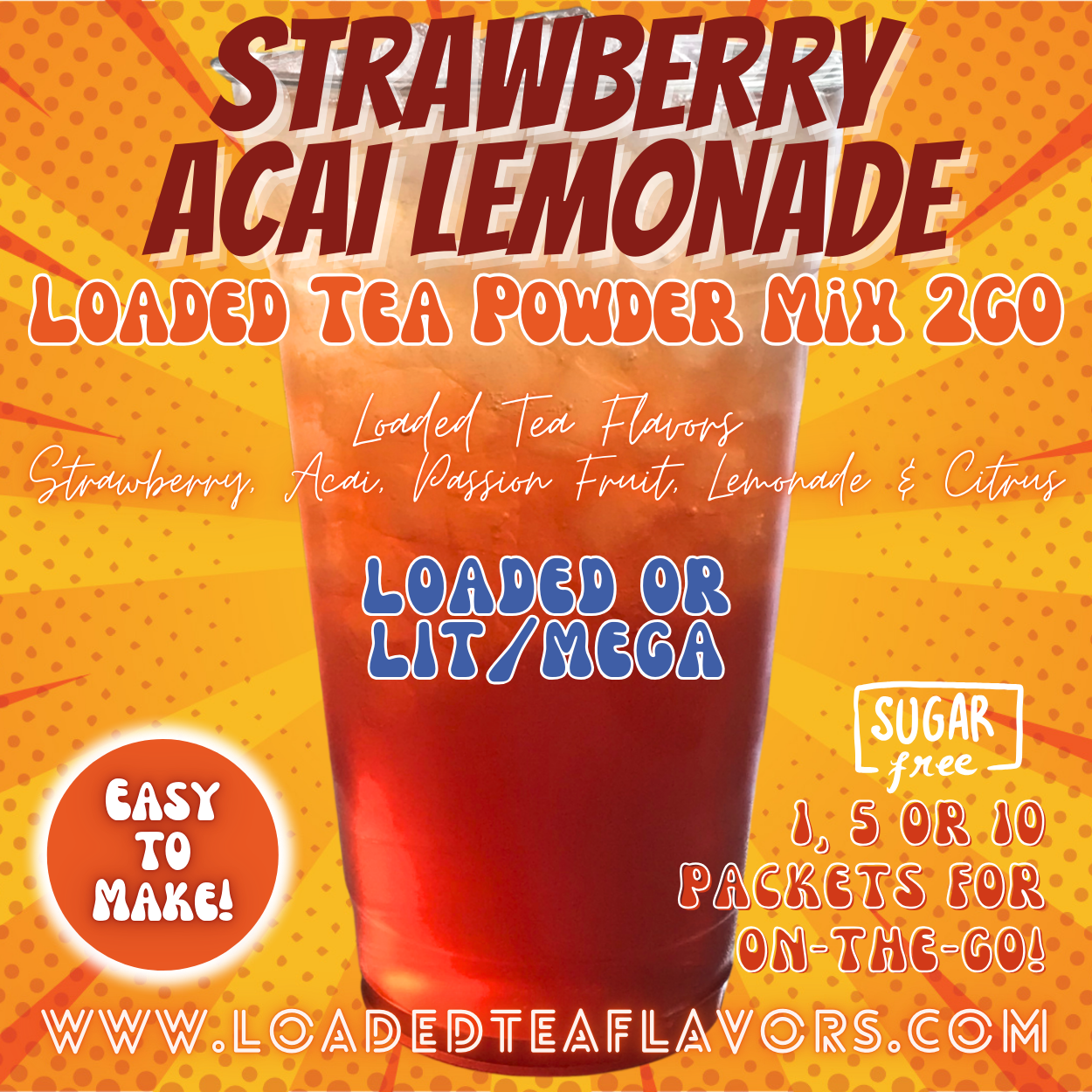 Strawberry Acai Lemonade Loaded Tea Powder Mix for Vitamin Tea Energy Drink Make Loaded Teas at Home Lit Mega