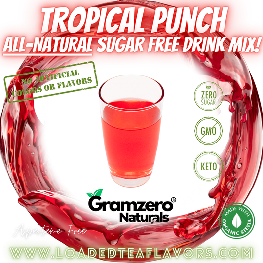 Tropical Punch All-Natural Sugar Free Drink Mix Non-GMO Beverage Mix Loaded Tea Flavoring Aspartame Free Keto Friendly GramZero
