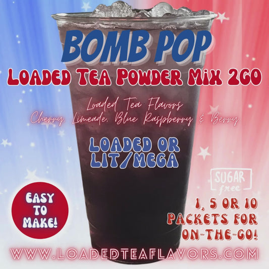 Loaded Tea Mix for Sale by Loaded Tea Flavors Mega Tea Lit Tea Vitamin Energy Drink Make Loaded Teas at Home