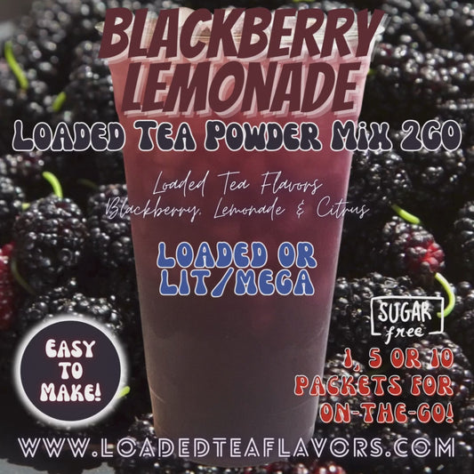 Loaded Tea Mix for Sale by Loaded Tea Flavors Mega Tea Lit Tea Vitamin Energy Drink Make Loaded Teas at Home