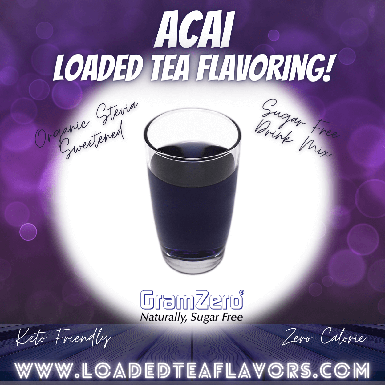 Acai Loaded Tea Flavoring Sugar Free Drink Mix Without Aspartame or Artificial Sweeteners GramZero Beverage Mixes