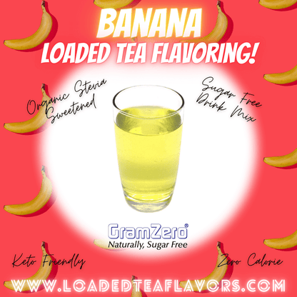 BANANA Sugar Free Drink Mix 🍌 Loaded Tea Flavoring