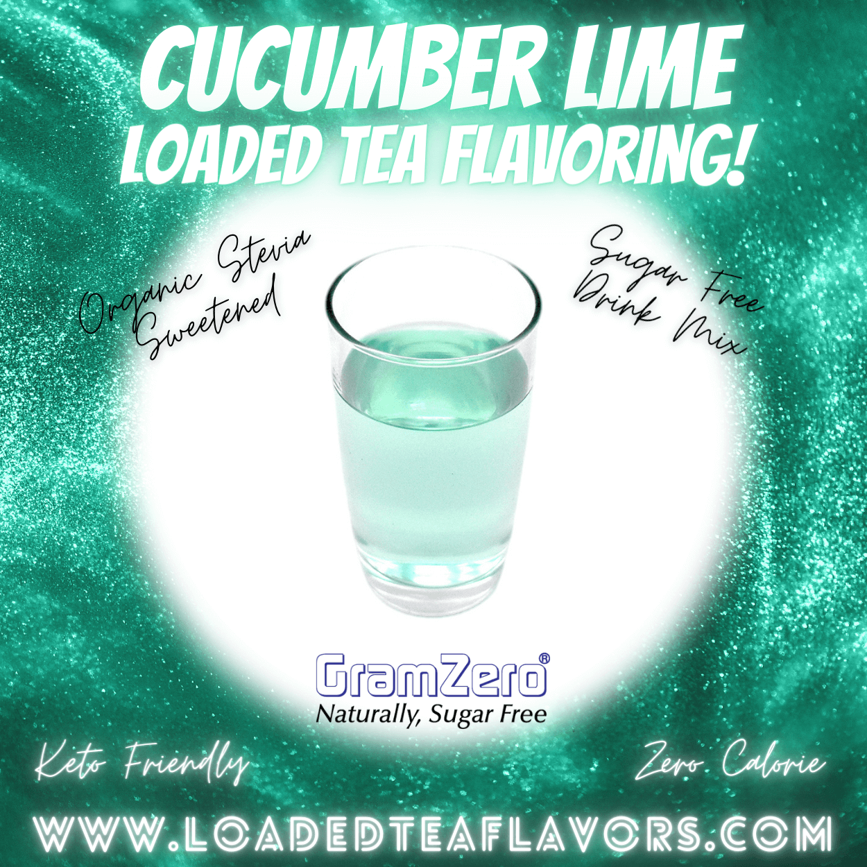 Cucumber Lime Loaded Tea Flavoring Sugar Free Drink Mix Without Aspartame or Artificial Sweeteners GramZero Beverage Mixes