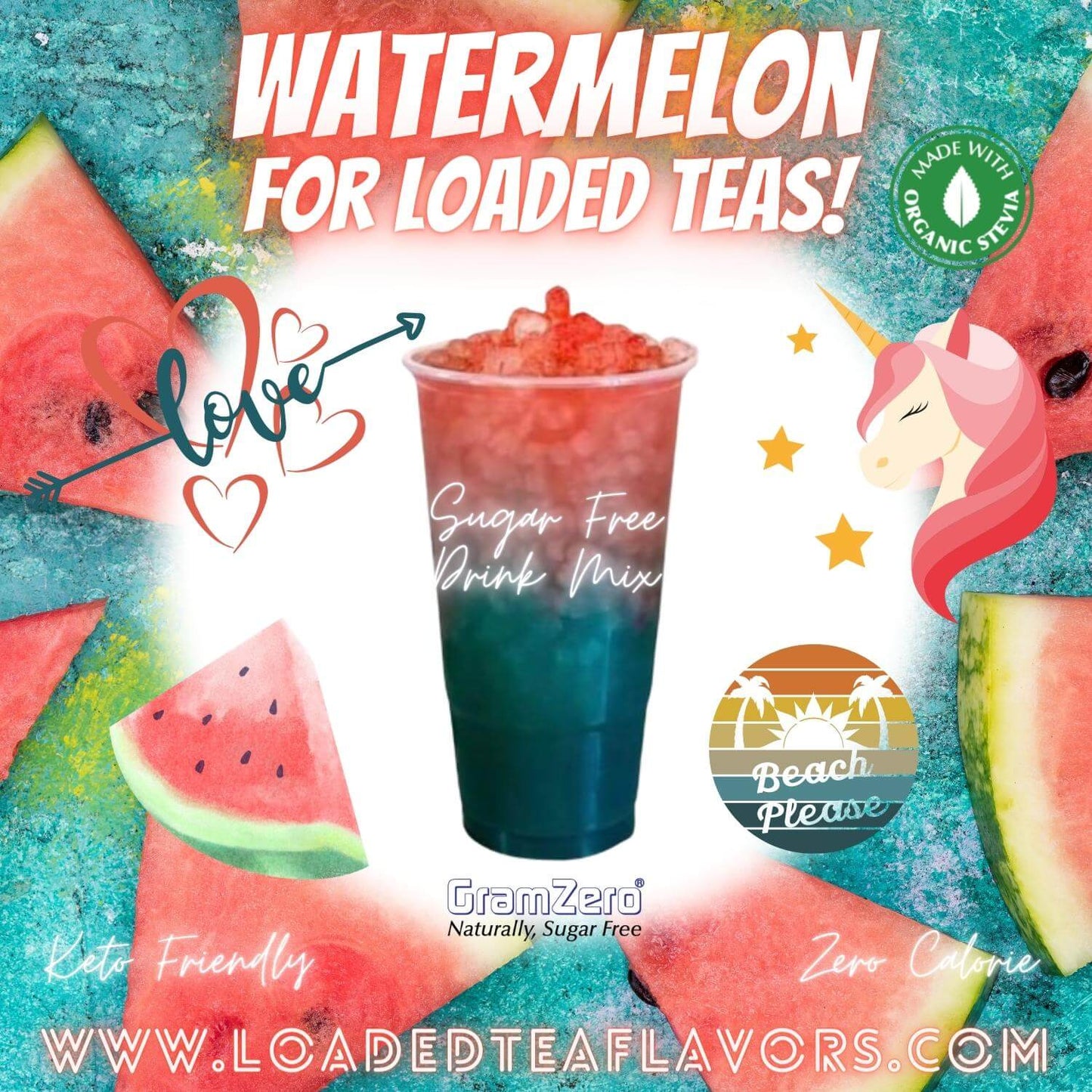 Watermelon Loaded Tea Flavoring Sugar Free Drink Mix Without Aspartame or Artificial Sweeteners GramZero Beverage Mixes