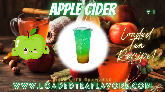 Apple Cider Loaded Tea Flavor Recipe