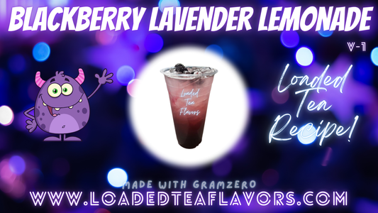 Blackberry Lavender Lemonade Loaded Tea Flavor Recipe