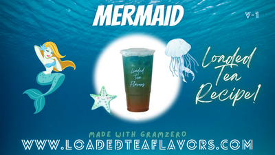 Mermaid Loaded Tea Flavor Recipe 🐬