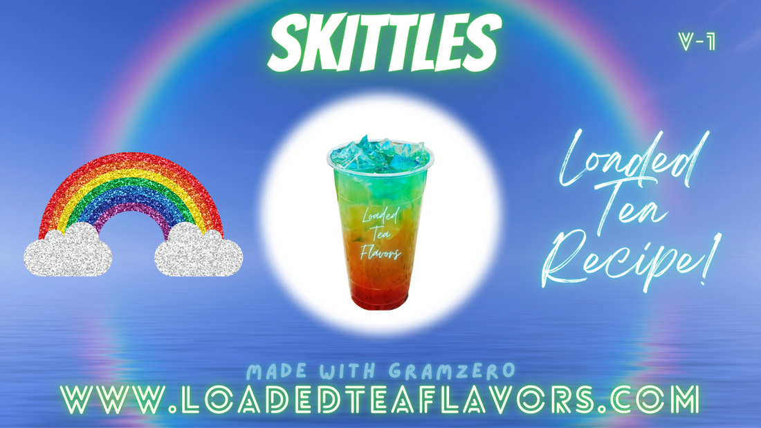 Skittles Loaded Tea Ingredients Recipe Directions