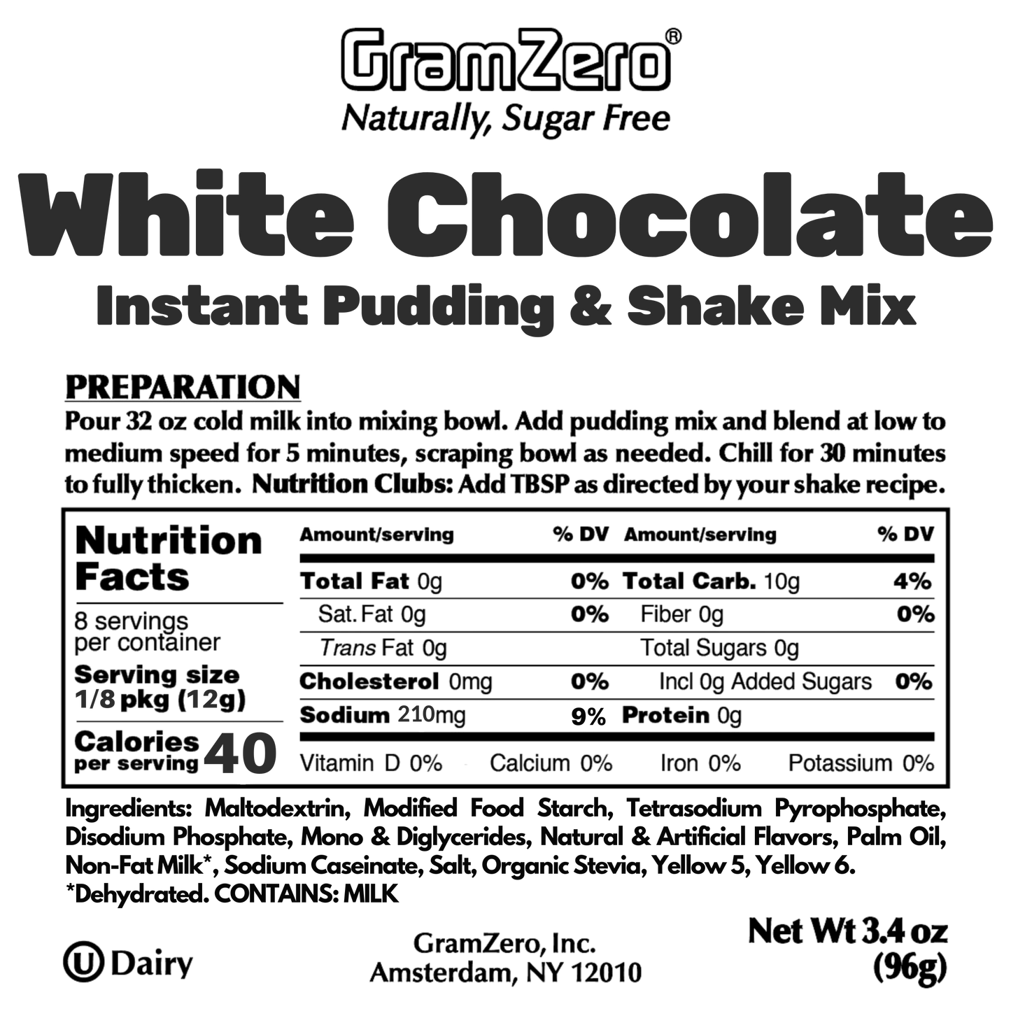 White Chocolate Gramzero Sugar Free Pudding Mix Without Aspartame Ingredients and Nutrition