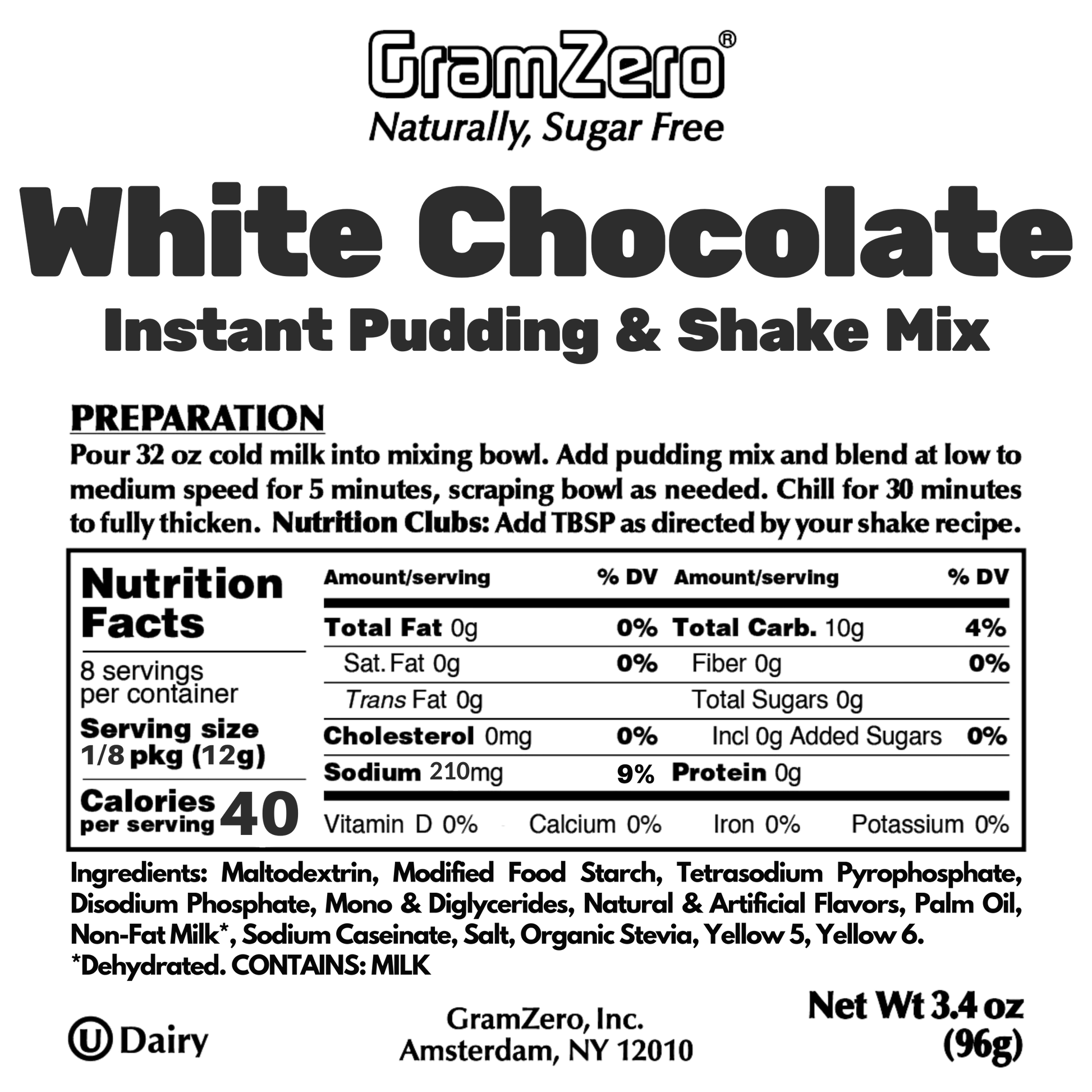 White Chocolate Gramzero Sugar Free Pudding Mix Without Aspartame Ingredients and Nutrition