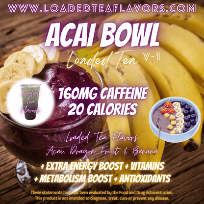 Acai Bowl Flavored 💜 Loaded Tea Recipe