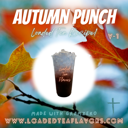Autumn Punch ️🍂👊 DIY Loaded Tea Recipe
