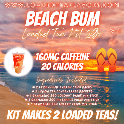 Beach Bum Flavored 🏄‍♂️ Loaded Tea Kit 2GO ~ Makes 2-32oz Teas