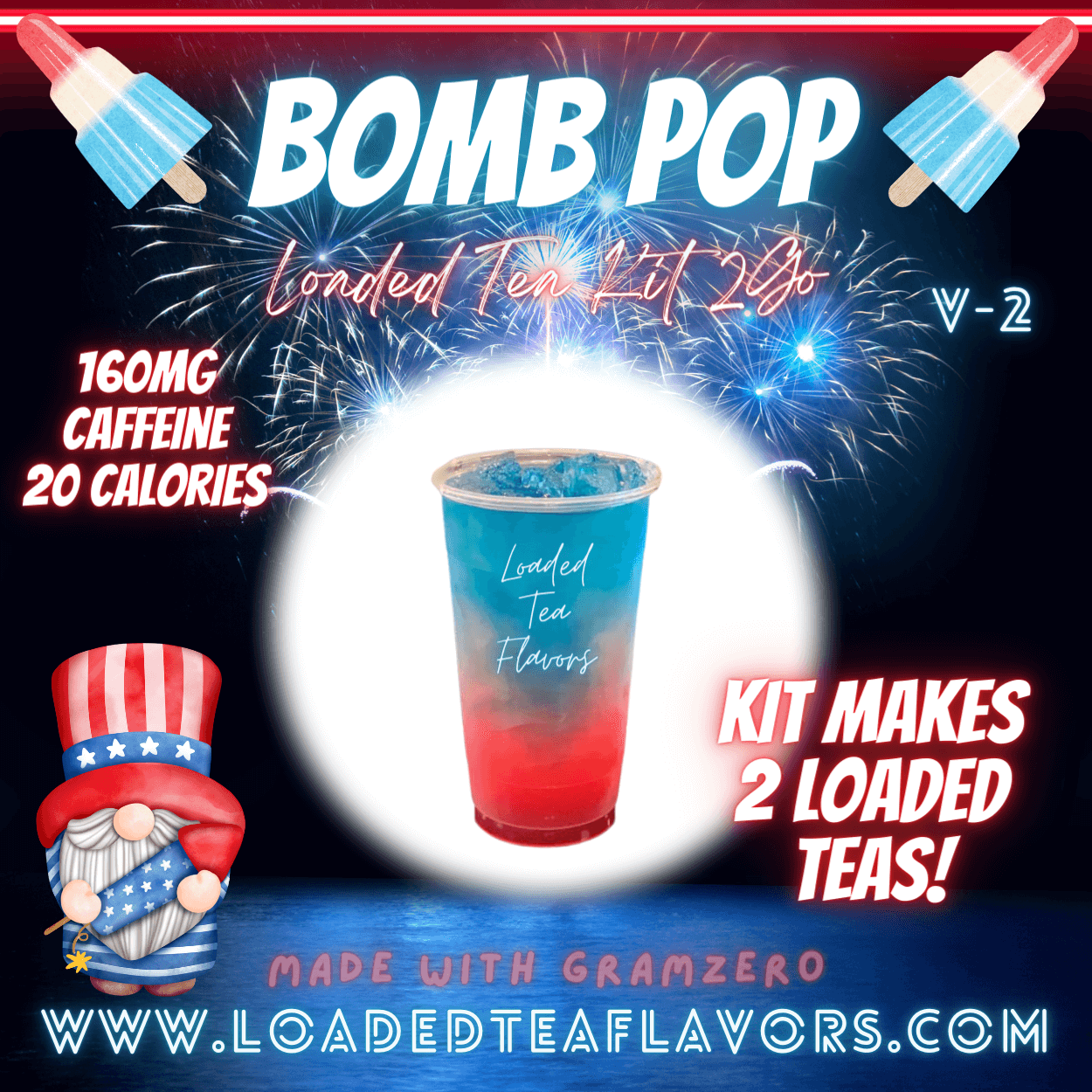 Bomb Pop Flavored π£π Loaded Tea Kit 2GO ~ Makes 2-32oz Teas β Loaded ...