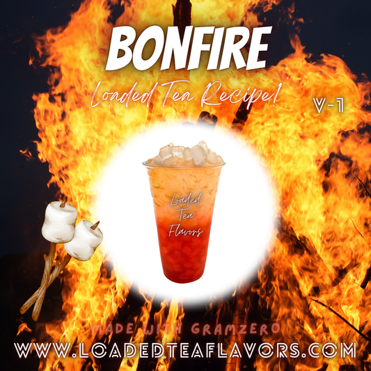 Bonfire ️🔥 DIY Loaded Tea Recipe