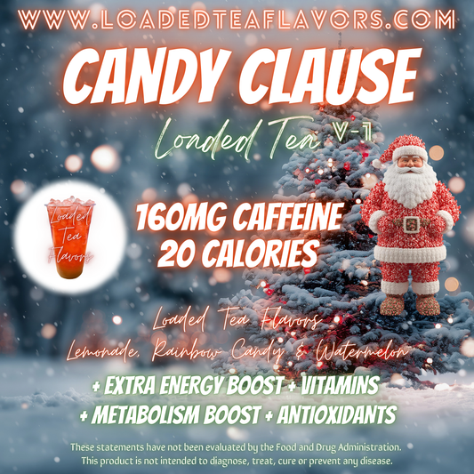 Candy Clause ️🎅 DIY Loaded Tea Recipe