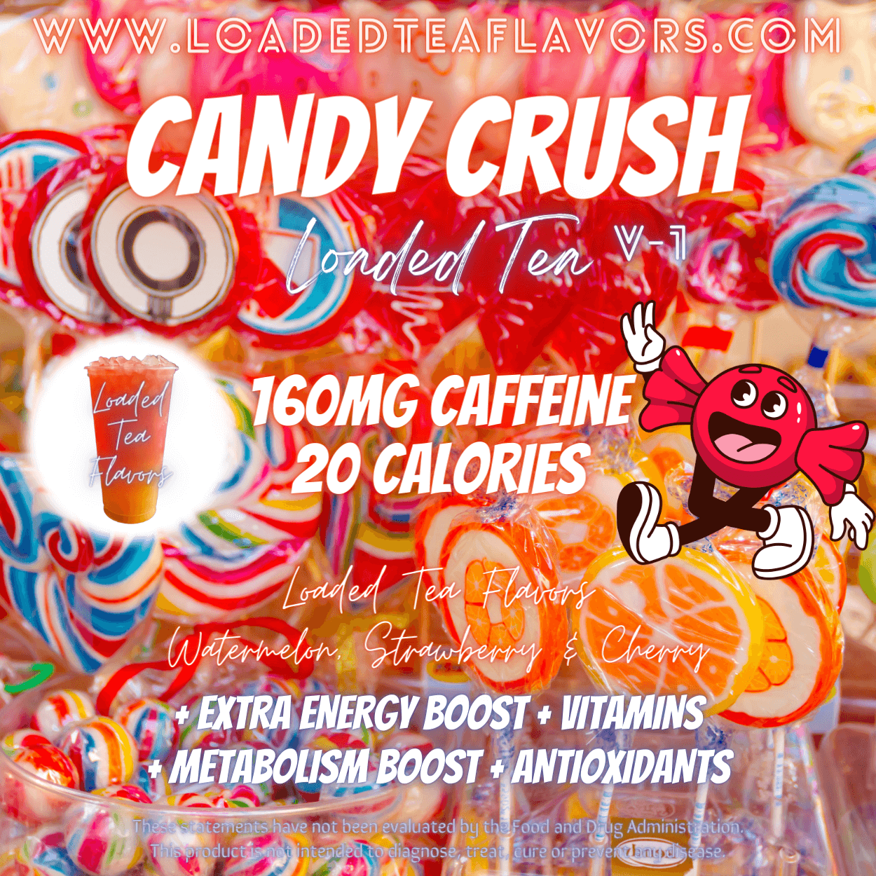 Candy Crush V1 Flavored 🍬 Loaded Tea Recipe