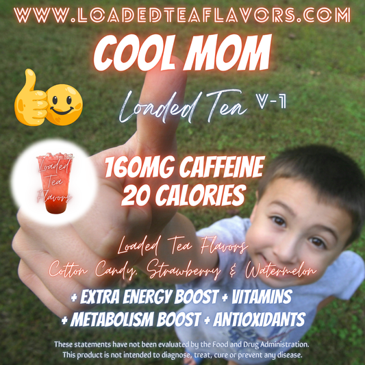 Cool Mom 🕶️ DIY Loaded Tea Recipe