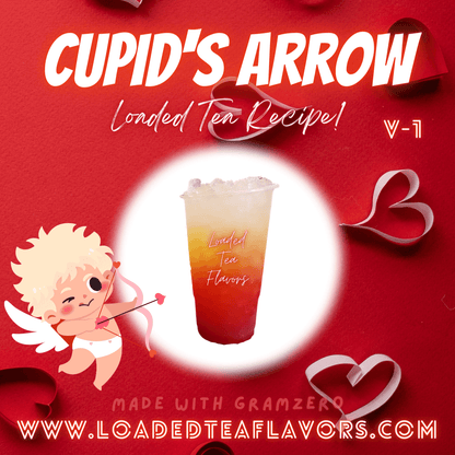 Cupid's Arrow Flavored 💘 Loaded Tea Recipe