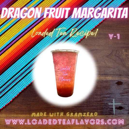 Dragon Fruit Margarita 🪅 DIY Loaded Tea Recipe