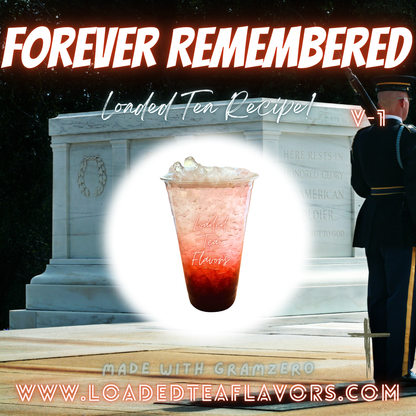Forever Remembered 🏛️ DIY Loaded Tea Recipe