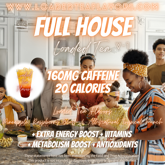 Full House ️🏠 DIY Loaded Tea Recipe