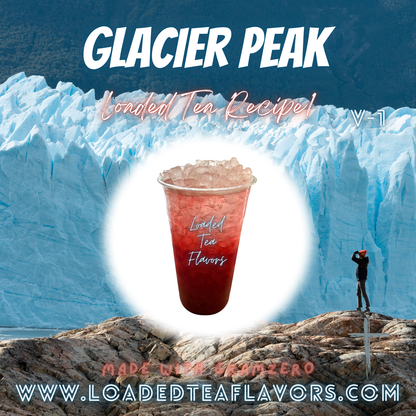 Glacier Peak 🏔️ DIY Loaded Tea Recipe
