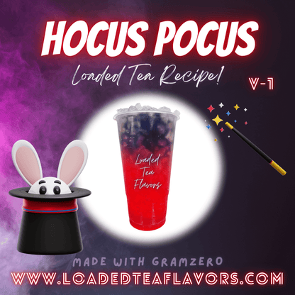 Hocus Pocus V1 Flavored 🪄🐇 Loaded Tea Recipe