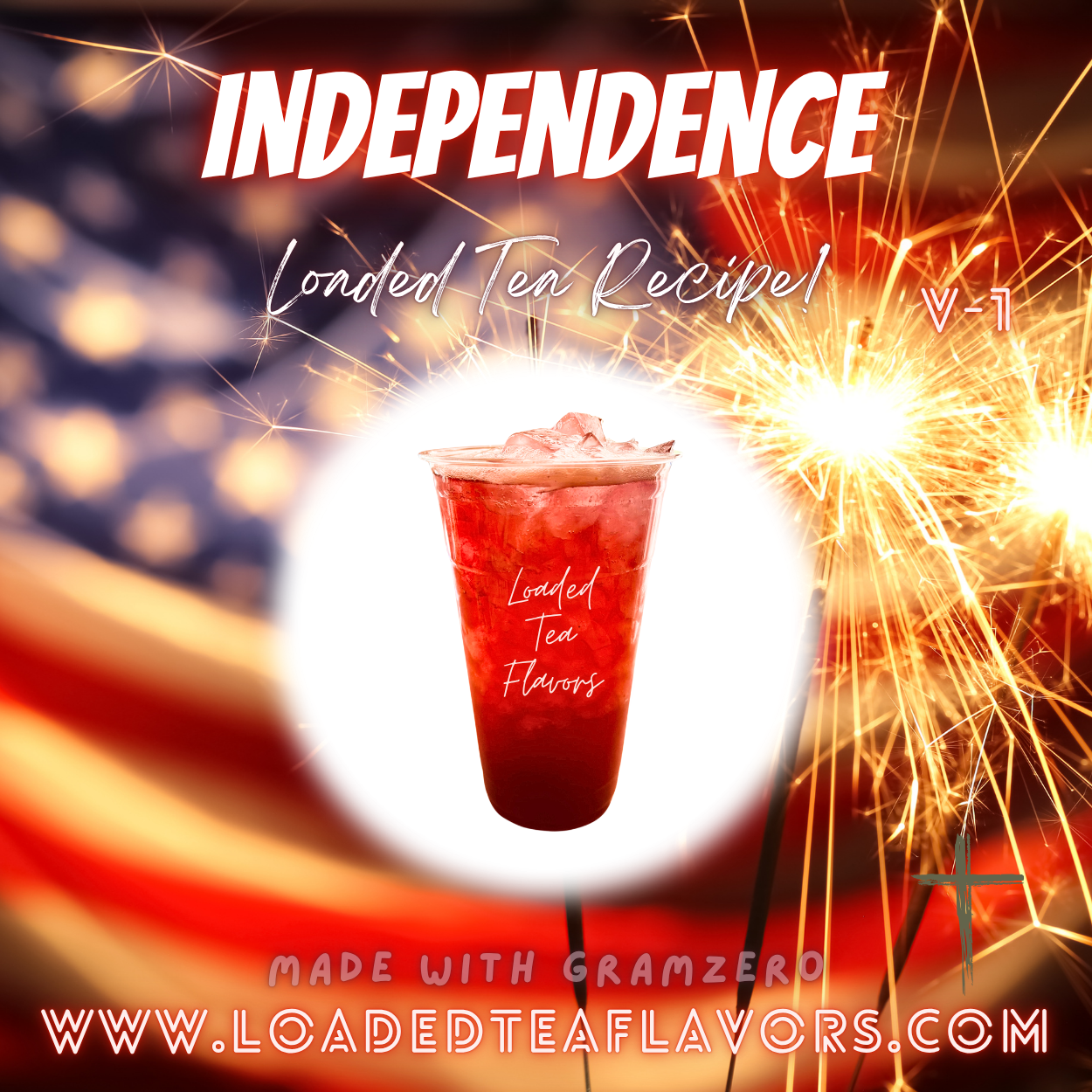 Independence 🇺🇲 DIY Loaded Tea Recipe