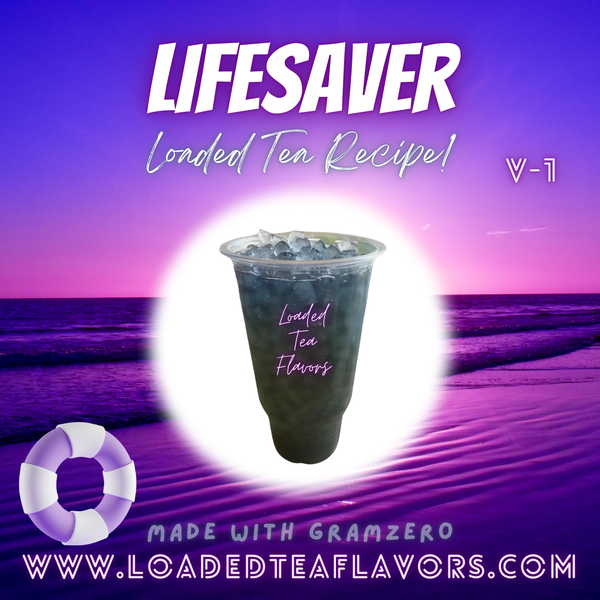 Lifesaver 💜 DIY Loaded Tea Recipe – Loaded Tea Flavors